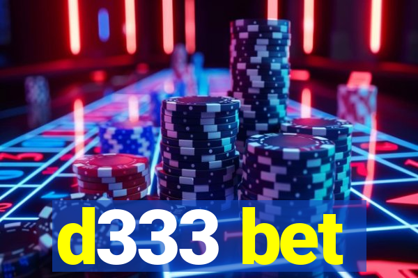 d333 bet